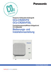 Panasonic OCU-CR200VF5SL Bedienungs Und Installationsanleitung Handbuch