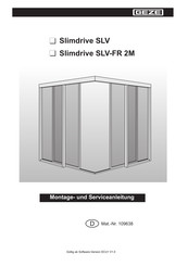 Geze Slimdrive SLV-FR 2M Montage- Und Serviceanleitung