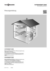 Viessmann VITOVENT 300 Planungsanleitung