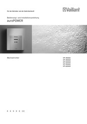 Vaillant auroPOWER VPI 6000/2 Bedienungs- Und Installationsanleitung