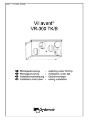 SystemAir Villavent VR-300 TK/B/3 Installationsanweisung