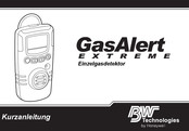 BW Technologies GasAlert Extreme Kurzanleitung