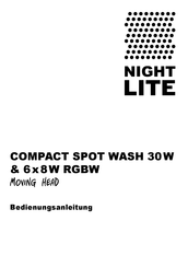 Nightlite COMPACT SPOT WASH 30 W & 6 x 8 W  RGBW Bedienungsanleitung