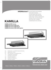 KRONAsteel Kamilla 600 Mirror Gebrauchs- Und Wartungsanweisung