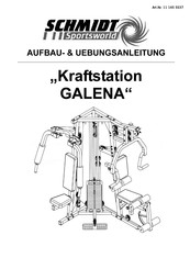 Schmidt Sportsworld GALENA Aufbau- & Uebungsanleitung