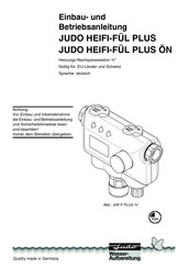 JUDO HEIFI-FÜL PLUS Einbau- Und Betriebsanleitung