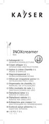 KAYSER INOXcreamer 4101 Gebrauchsanweisung