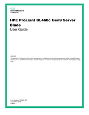Hewlett Packard Enterprise ProLiant BL460c Gen9 Server Blade Bedienungsanleitung