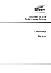 Koppe Rigoletto Installations- Und Bedienungsanleitung