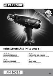 Parkside PHLG 2000 B1 Bedienungs- Und Sicherheitshinweise
