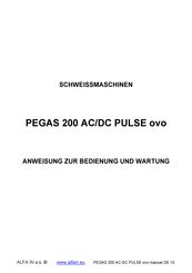 Alfa In PEGAS 200 AC/DC PULSE ovo Anweisung Zur Bedienung Und Wartung