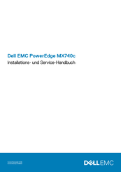 Dell EMC PowerEdge MX740c Installations- Und Servicehandbuch