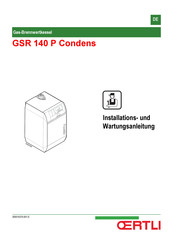 OERTLI GSR 140-15 P Condens Installations- Und Wartungsanleitung