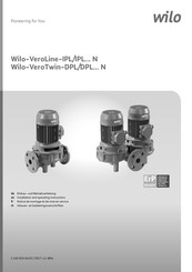 Wilo VeroLine-IPL Einbau- Und Betriebsanleitung