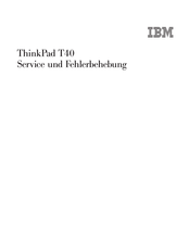 IBM ThinkPad T40 Service Und Fehlerbehebung