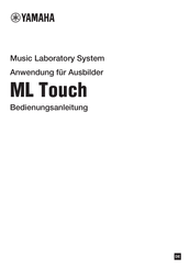 Yamaha ML Touch Bedienungsanleitung