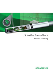 Schaeffler GreaseCheck Betriebsanleitung