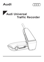 Audi Universal Traffic Recorder Kurzanleitung