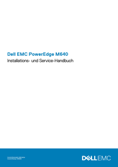 Dell EMC PowerEdge M640 Installations- Und Servicehandbuch