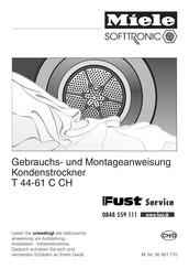 Miele T 44-61 C CH Gebrauchs- Und Montageanweisung
