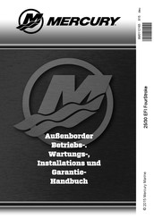 Mercury Marine 25 EFI FourStroke Betriebs-, Wartungs-, Installations- Und Garantie Handbuch