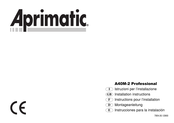 Aprimatic A40M-2 Professional Montageanleitung