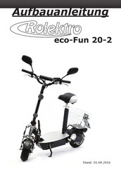 Rolektro eco-Fun 20-2 Aufbauanleitung
