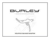 Burley SOLSTICE Bedienungsanleitung Und Sicherheitshandbuch