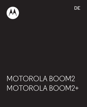 Motorola BOOM2 Schnellanleitung