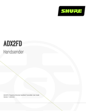 Shure ADX2FD Handbuch