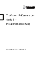 Interlogix TruVision 5 series Installationsanleitung