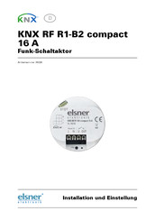 elsner elektronik KNX RF R1-B2 compact 16 A Installation Und Einstellung