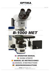 OPTIKA MICROSCOPES B-1000 MET Bedienungsanleitung