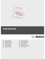 Bosch FLM-420-O2-D Installationsanleitung