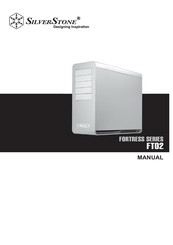 SilverStone FORTRESS FT02 series Handbuch