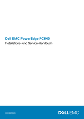 Dell EMC PowerEdge FC640 Installations- Und Servicehandbuch