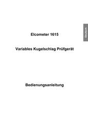 Elcometer 1615 Bedienungsanleitung