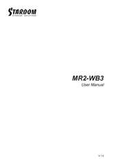 Stardom MR2-WB3 Bedienungsanleitung