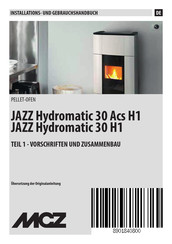 MCZ JAZZ Hydromatic 30 Acs H1 Installations- Und Gebrauchshandbuch