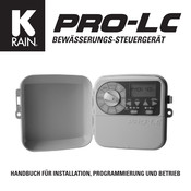 K-Rain Pro-LC Handbuch Für Installation, Programmierung Und Betrieb