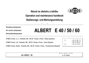 Atmos ALBERT E 40 Bedienungs- Und Wartungsanleitung