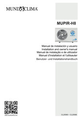mundoclima MUPIR-21-H8 Benutzer- Und Installationshandbuch