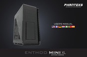 Phanteks ENTHOO MINI XL Bedienungsanleitung