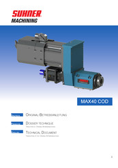 SUHNER MACHINING MAX40 COD Originalbetriebsanleitung