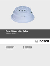 Bosch LSN Base with Relay FAA-500-R Installationsanleitung