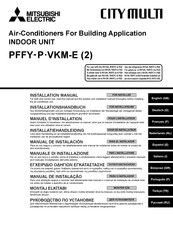 Mitsubishi Electric CITY MULTI PFFY-P20VKM-E2 Installationshandbuch
