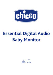 Chicco Essential Digital Audio
Baby Monitor Gebrauchsanleitung