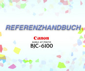 Canon BJC-6100 Referenzhandbuch