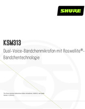 Shure KSM313 Bedienungsanleitung