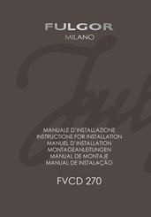 Fulgor Milano FVCD 270 Montageanleitungen